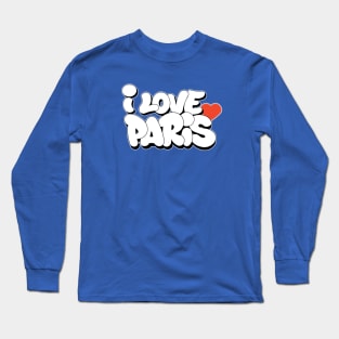 I Love Paris Graffiti writing style Long Sleeve T-Shirt